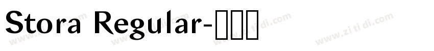 Stora Regular字体转换 Stora Regular字体转换